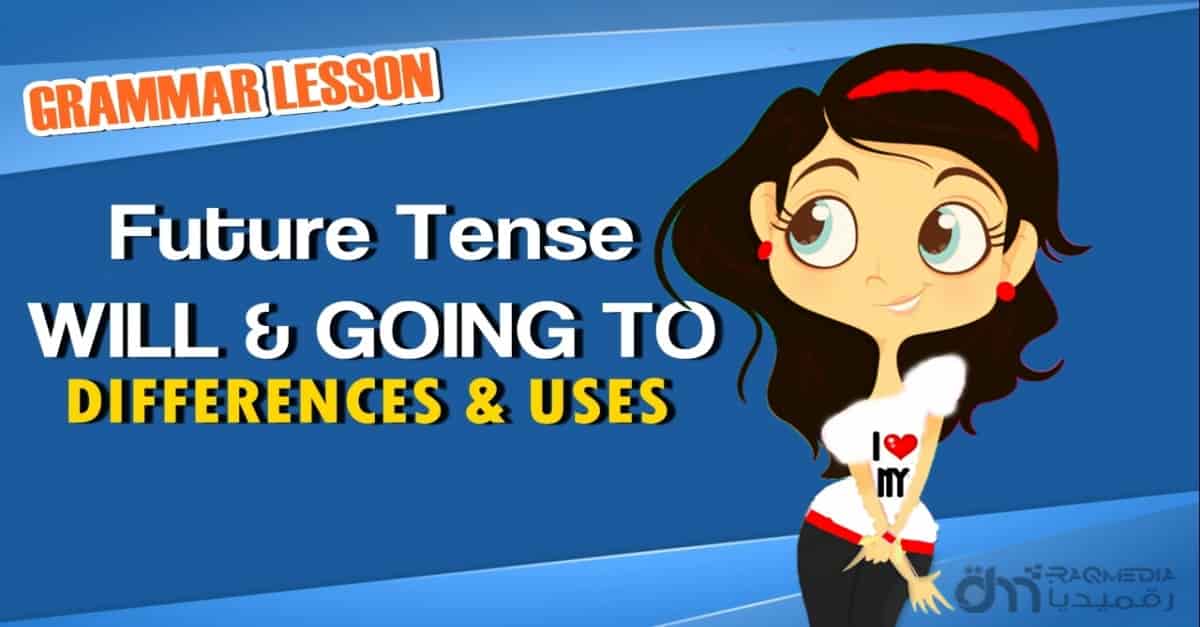 esl, english, lesson, free, teacher, professor, instructor, language, culture, Going to & Will, English Grammar, Grammar Lesson, grammar, beginner-english, english-pronunciation, pronunciation, learn-english, vocabulary, learn faster, English Expressions, الانجليزية, تعلم اللغة الانجليزية, Anglais