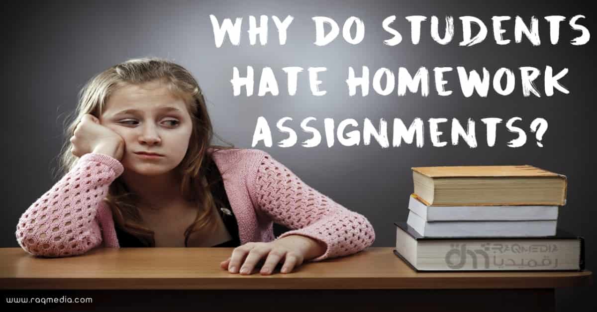 Why Do Students Hate Homework Assignments
