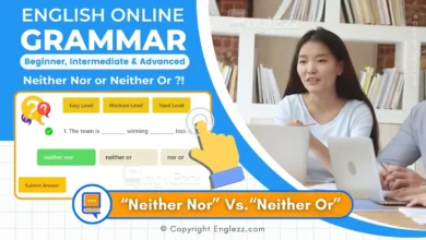 neither-nor-or-neither-or-exercises-with-answers-3-levels-grammar-quiz