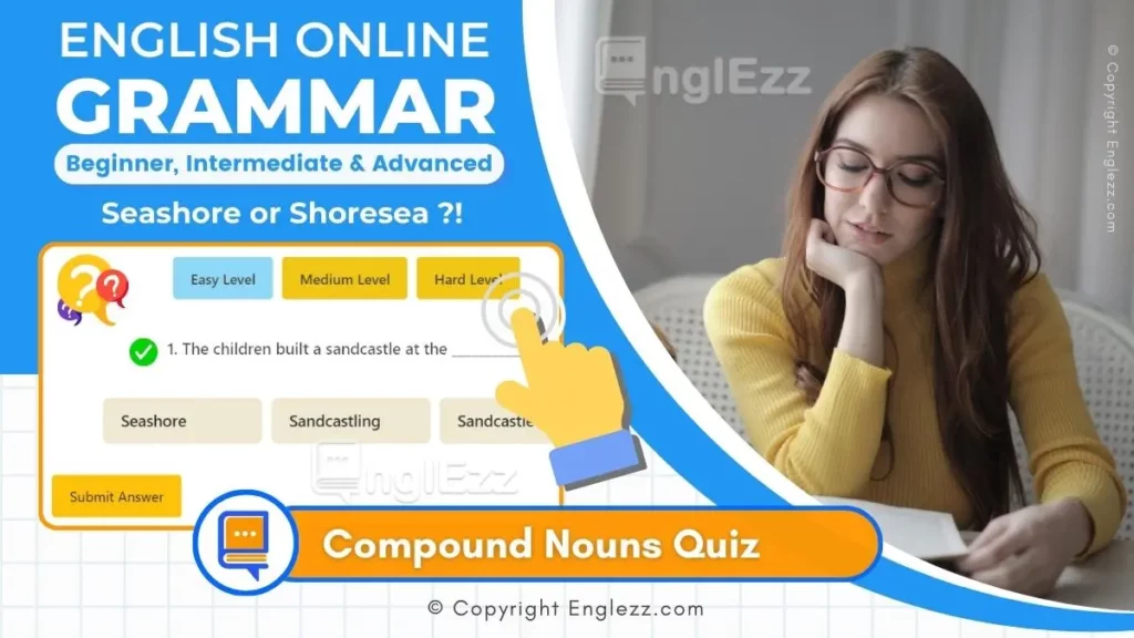 Compound Nouns Exercises with Answers 3 Levels Grammar Quiz 1 compound-nouns-exercises-with-answers-3-levels-grammar-quiz