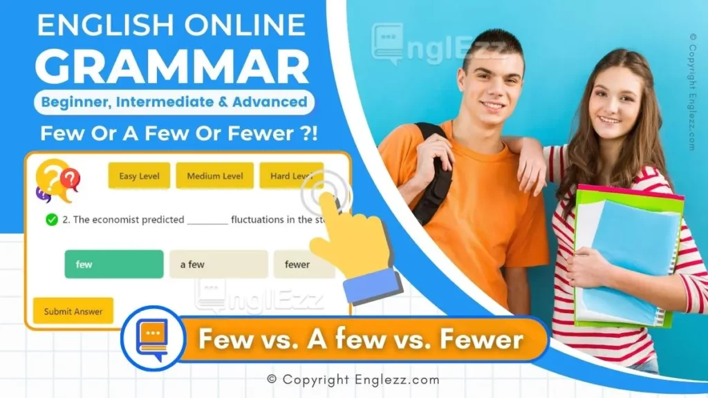 Few vs A few vs Fewer Exercises with Answers 3 Levels Grammar Quiz 1 few-vs-a-few-vs-fewer-exercises-with-answers-3-levels-grammar-quiz