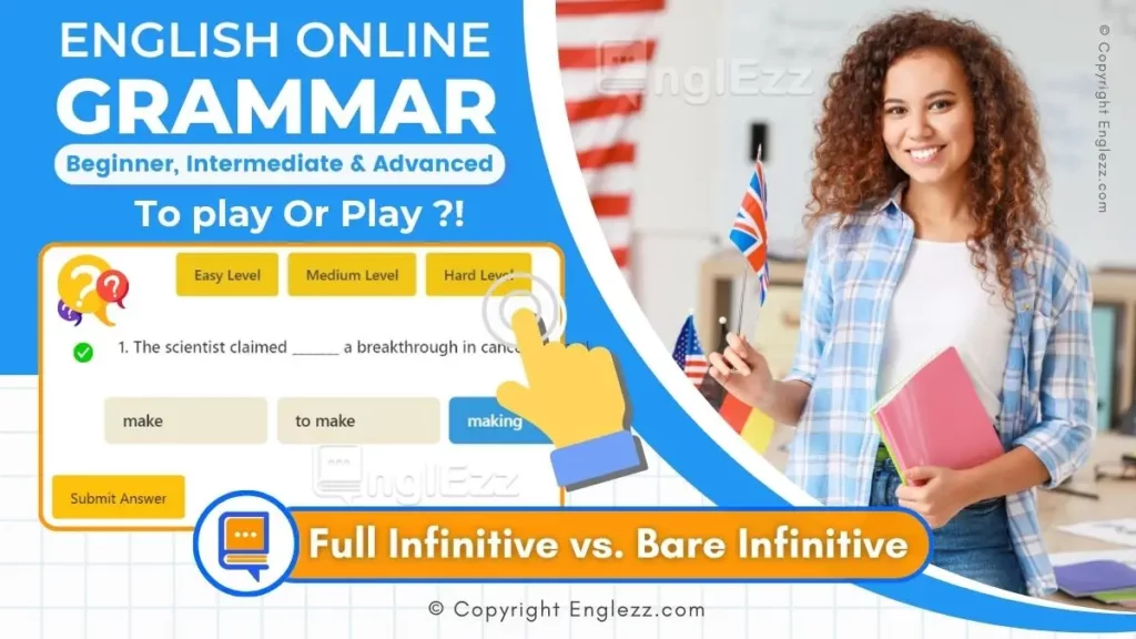 full-infinitive-and-bare-infinitive-exercises-with-answers-3-levels-grammar-quiz