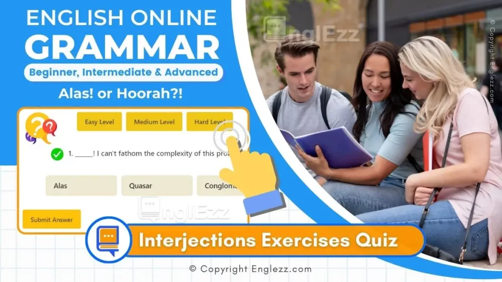 interjections-exercises-with-answers-3-levels-grammar-quiz