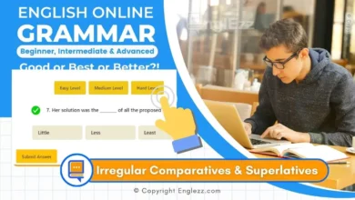 irregular-comparatives-and-superlatives-exercises-with-answers-3-levels-grammar-quiz