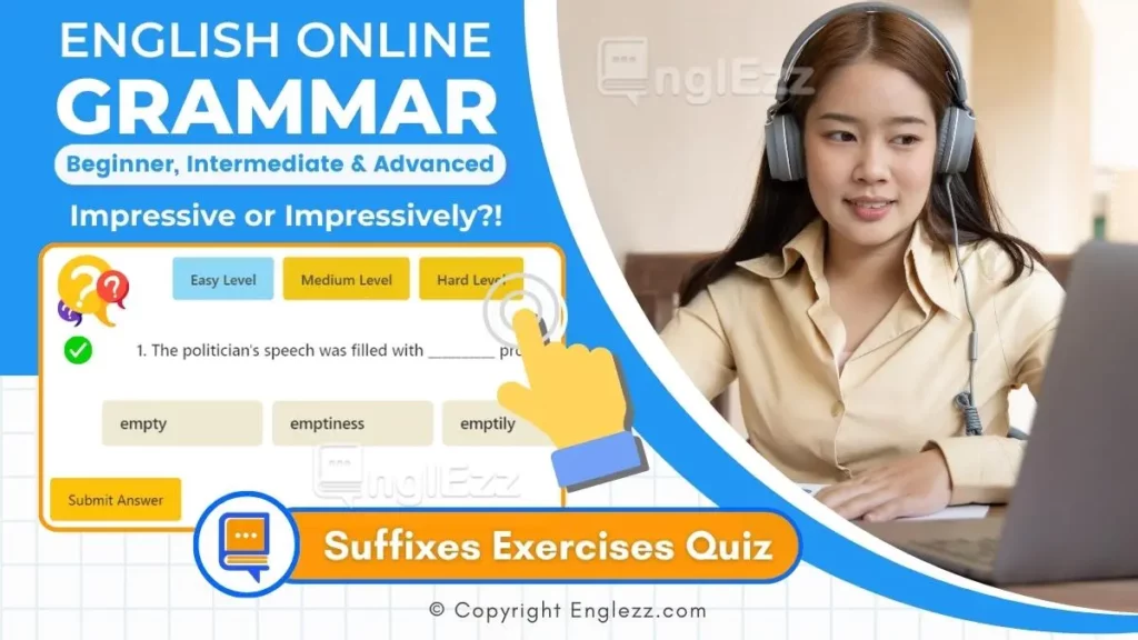 Suffixes Exercises with Answers 3 Levels Grammar Quiz 1 suffixes-exercises-with-answers-3-levels-grammar-quiz