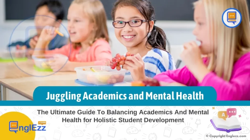Balancing Act: Juggling Academics and Mental Health for Holistic Student Development 1 balancing-act-juggling-academics-and-mental-health-for-holistic-student-development