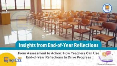 from-assessment-to-action-how-teachers-can-use-end-of-year-reflections-to-drive-progress