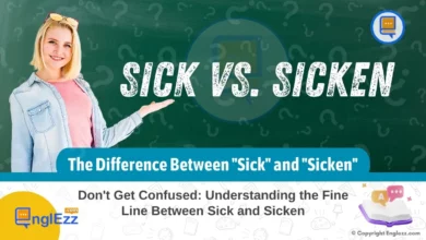Understanding The Differences Between Sick and Sicken in English 5 understanding-the-differences-between-sick-and-sicken-in-english