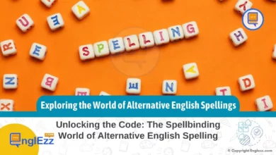 Spelling Revolution: Exploring the World of Alternative English Spellings 5 spelling-revolution-exploring-the-world-of-alternative-english-spellings