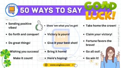 50 Common Ways to Say Good Luck in English 4 50-ways-to-say-good-luck-in-english-with-examples