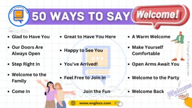 50 Different Ways to Say Welcome in English 6 50-ways-to-say-welcome-in-english-with-examples