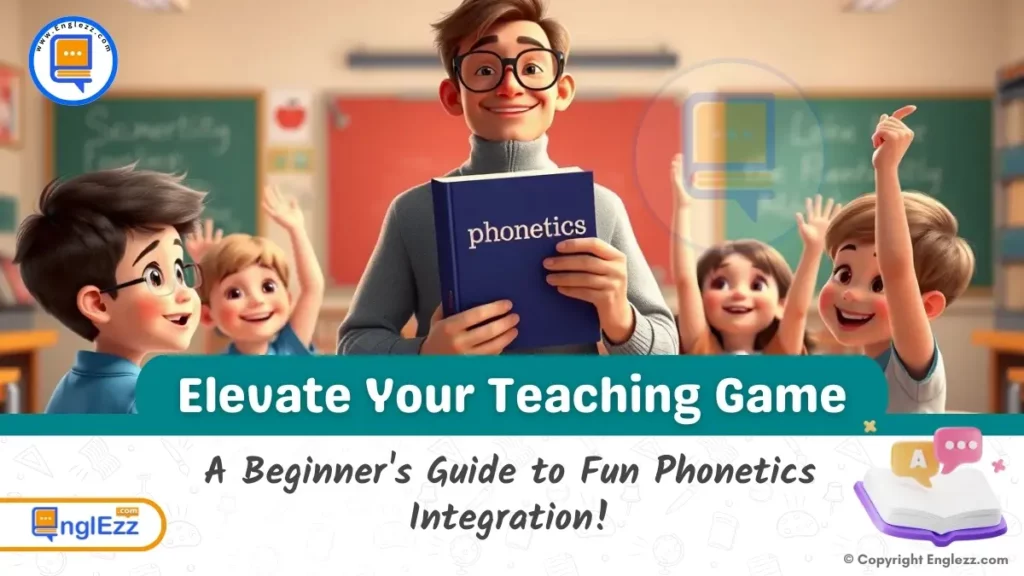 A Beginner's Guide to Integrating Phonetics into Language Curriculum 1 guide-to-integrating-phonetics-into-language-curriculum