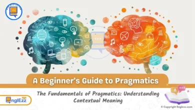 A Beginner's Guide to Pragmatics: Cracking the Code of Context 20 a-beginners-guide-to-pragmatics-cracking-the-code-of-context