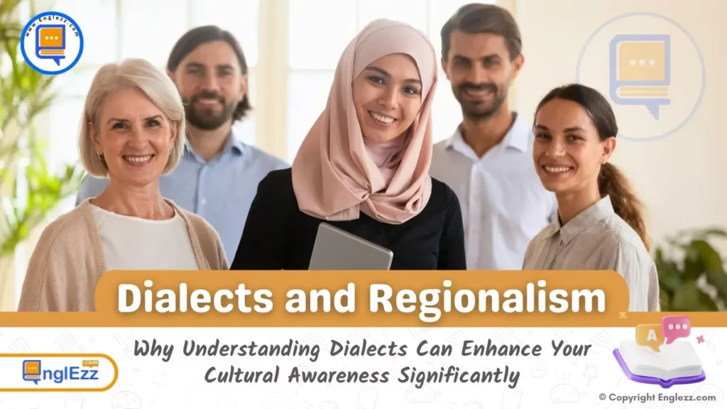 Dialects and Regionalism: How Language Variation Reflects Cultural and Social Differences 1 dialects-and-regionalism-how-language-variation-reflects-cultural-and-social-differences