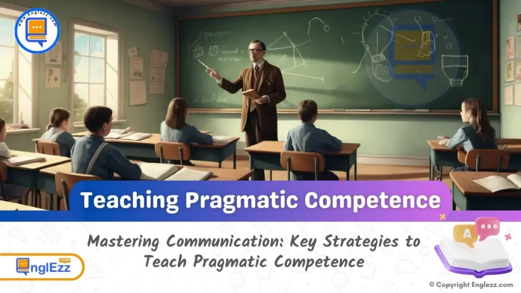 Teaching Pragmatic Competence: Strategies and Challenges 1 teaching-pragmatic-competence-strategies-and-challenges