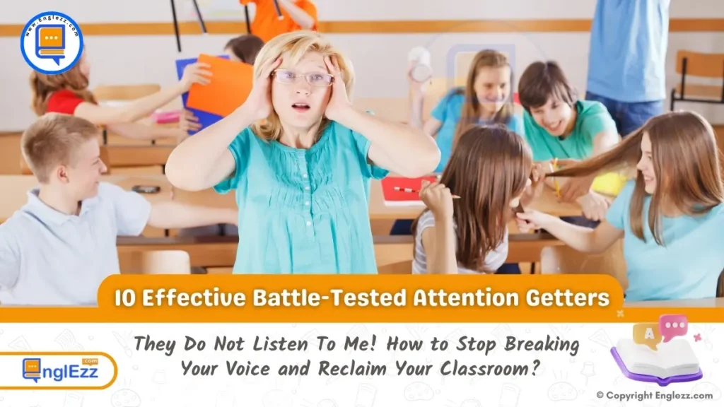 10 Effective Battle-Tested Attention Getters for Teachers 1 10-effective-battle-tested-attention-getters-for-teachers