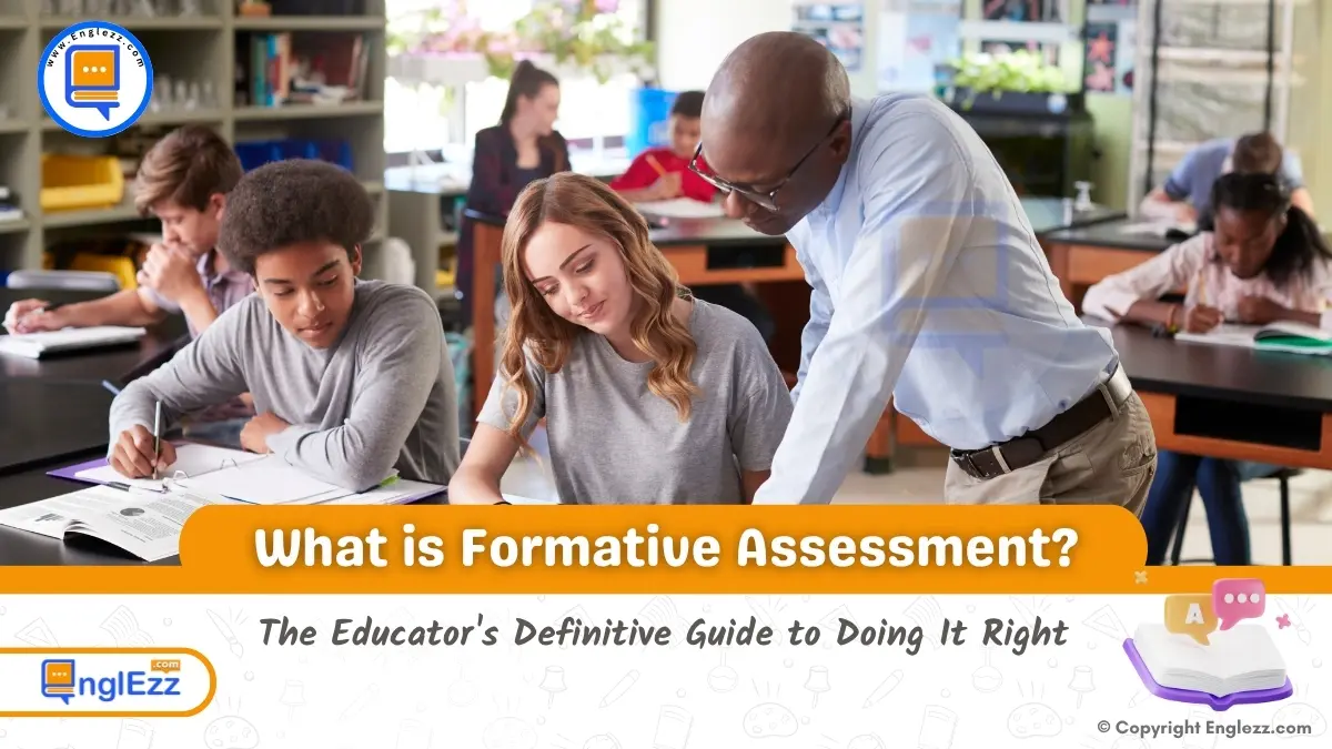 what-is-formative-assessment-the-educators-definitive-guide